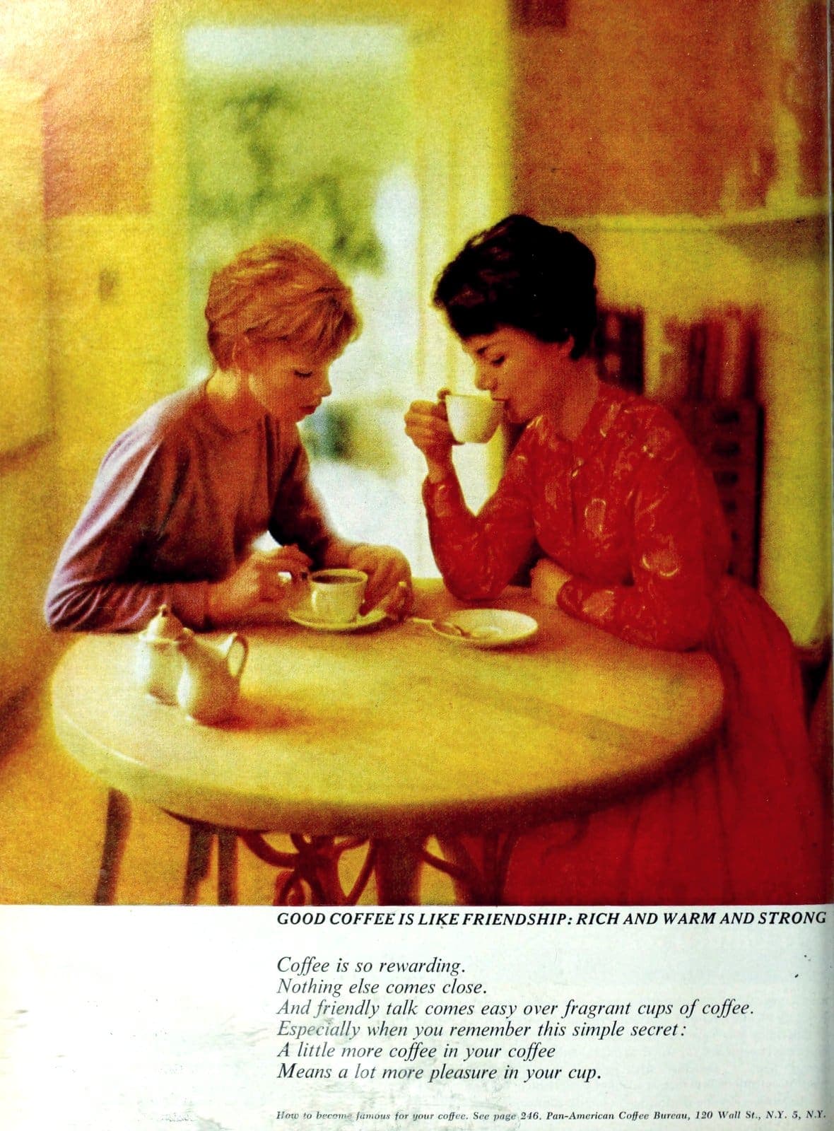 Coffee is like friendship - warm and strong - vintage 1963