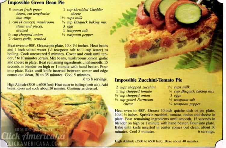 Impossible green bean pie & Impossible zucchini-tomato pie