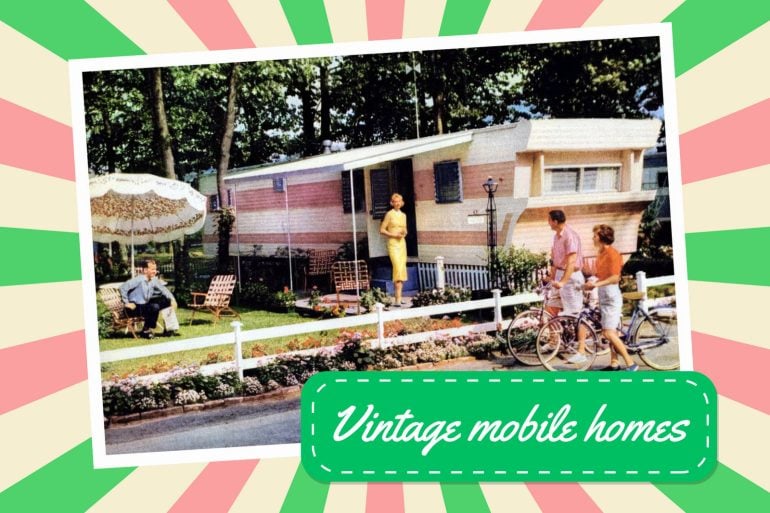 Mobile homes - Vintage models from the trailer trend of the 50s-60s at Click Americana