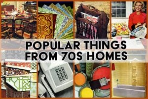 Popular things from 70s homes at ClickAmericana com