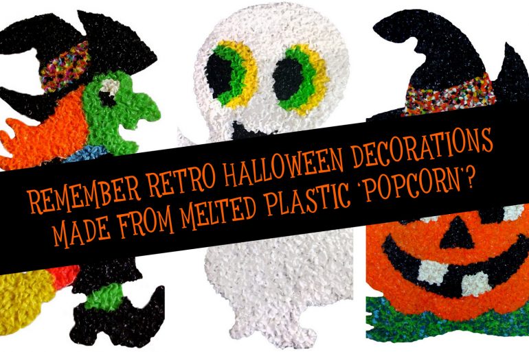 See the retro melted plastic popcorn Halloween decorations popular in the ’70s