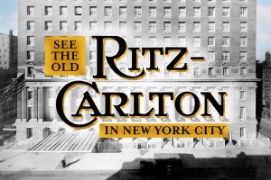 The old Ritz-Carlton Hotel in New York